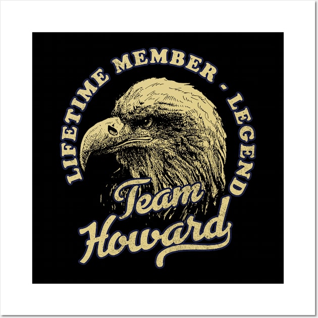 Howard Name - Lifetime Member Legend - Eagle Wall Art by Stacy Peters Art